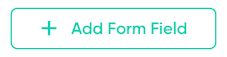 Add Form Field button in the live preview